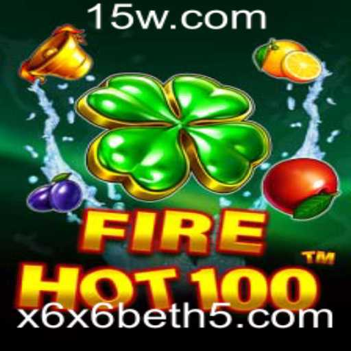 Descubra FireHot100: Um Mergulho no Excitante Mundo do x6x6bet